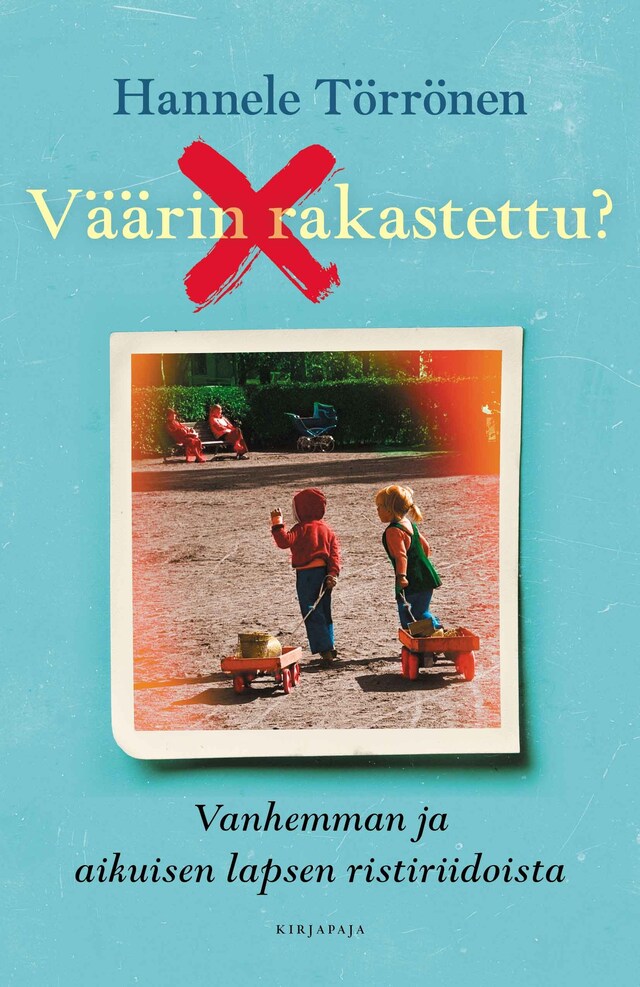 Book cover for Väärin rakastettu?