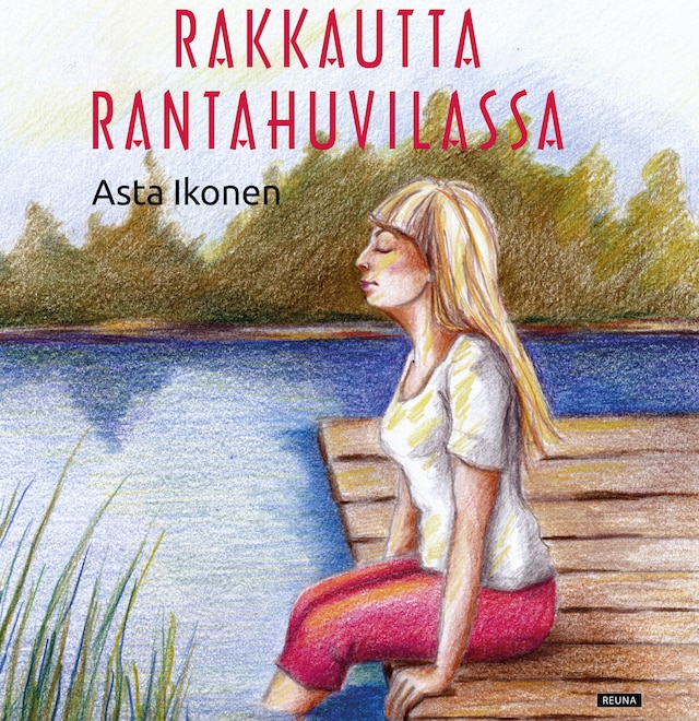 Book cover for Rakkautta rantahuvilassa