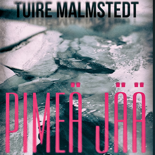 Book cover for Pimeä jää