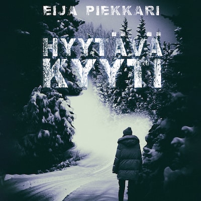 Hyytävä kyyti