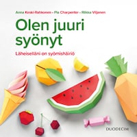 Olen juuri syönyt