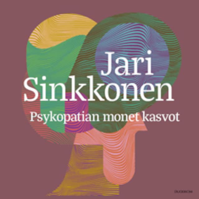 Book cover for Psykopatian monet kasvot