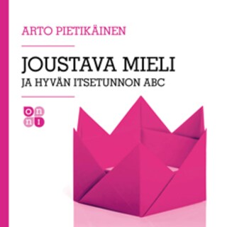Joustava mieli ja hyvän itsetunnon ABC bookCoverFor