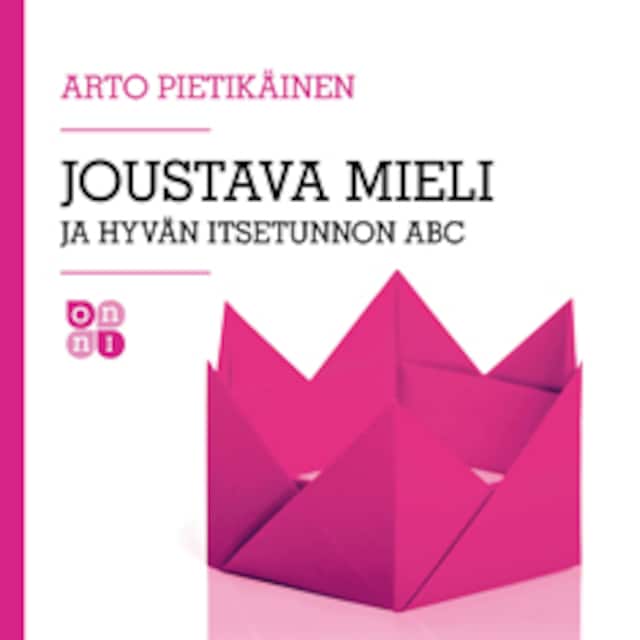 Buchcover für Joustava mieli ja hyvän itsetunnon ABC