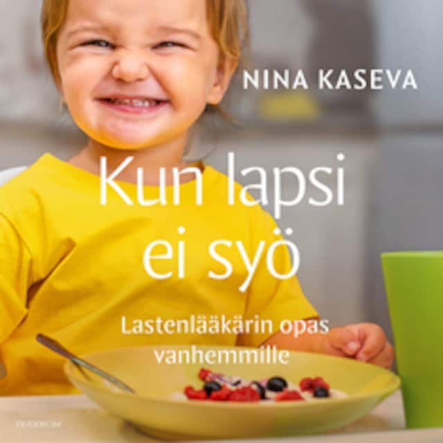 Kirjankansi teokselle Kun lapsi ei syö