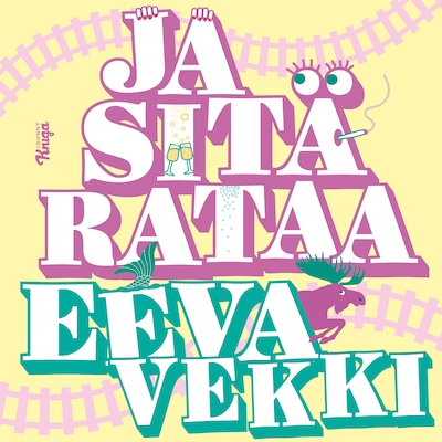 Ja sitä rataa