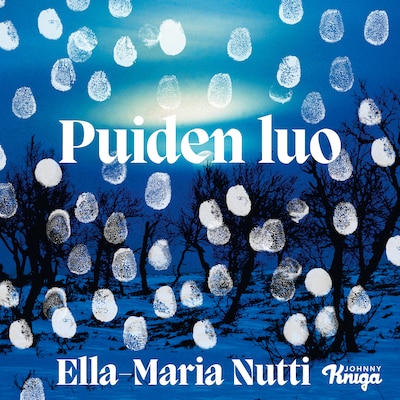 Puiden luo - Äänikirja - Ella-Maria Nutti