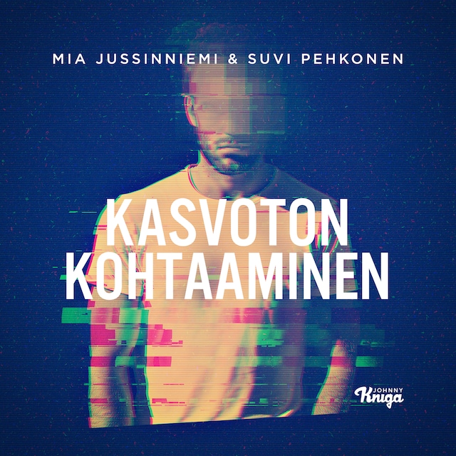 Buchcover für Kasvoton kohtaaminen