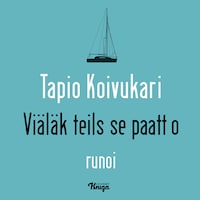 Viäläk teils se paatt o?