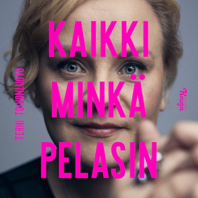 Kaikki minkä pelasin