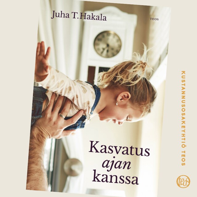 Portada de libro para Kasvatus ajan kanssa