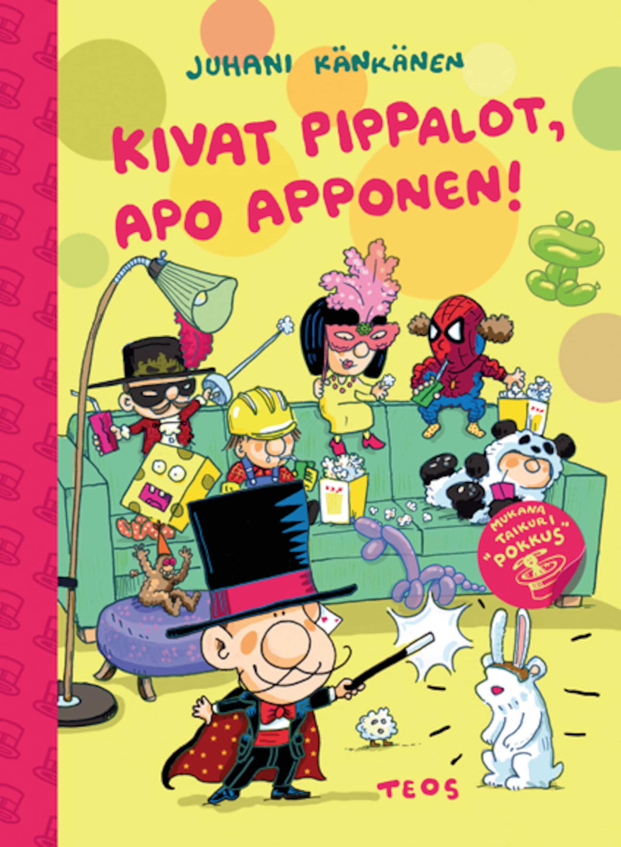 Kivat pippalot, Apo Apponen ilmaiseksi