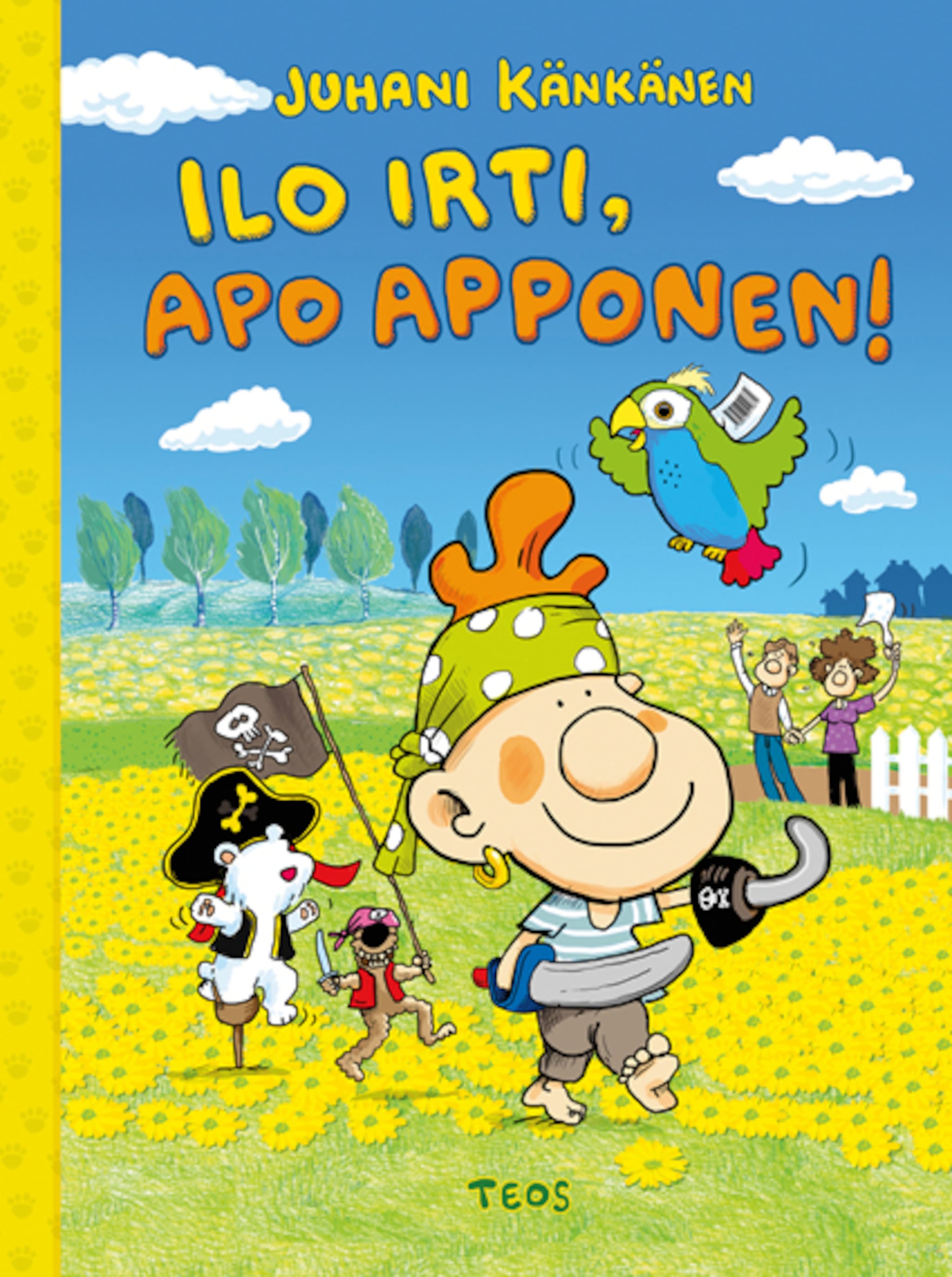 Ilo irti, Apo Apponen
