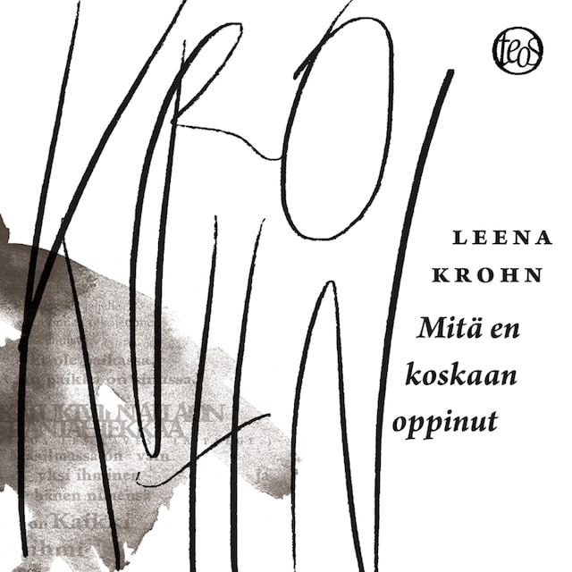 Book cover for Mitä en koskaan oppinut