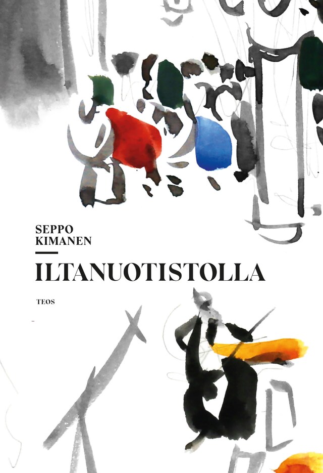 Book cover for Iltanuotistolla