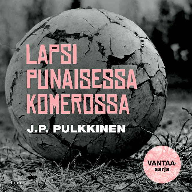 Couverture de livre pour Lapsi punaisessa komerossa