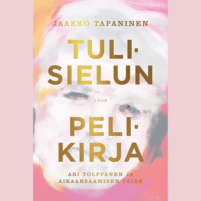 Kirjankansi teokselle Tulisielun pelikirja