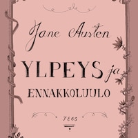 Ylpeys ja ennakkoluulo