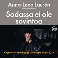 Sodassa ei ole sovintoa