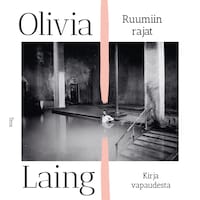 Ruumiin rajat - Kirja vapaudesta