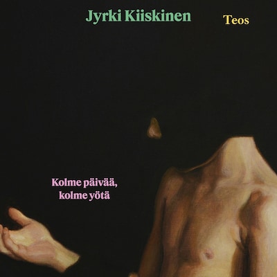 Kolme päivää, kolme yötä