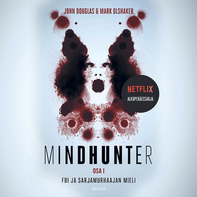 Book cover for Mindhunter, osa 1. FBI ja sarjamurhaajan mieli