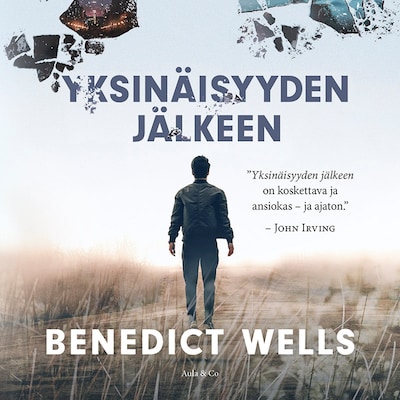 Yksinäisyyden jälkeen - Äänikirja - Benedict Wells