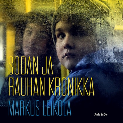 Sodan ja rauhan kronikka – kun Venäjä hyökkäsi Ukrainaan