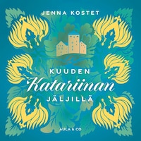 Kuuden Katariinan jäljillä