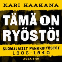 Suomalaiset pankkiryöstöt 1906–1940