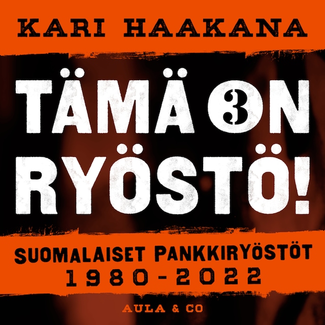 Boekomslag van Suomalaiset pankkiryöstöt 1980–2022