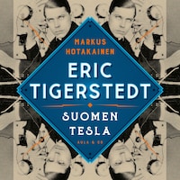 Eric Tigerstedt – Suomen Tesla