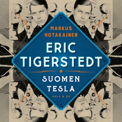 Eric Tigerstedt – Suomen Tesla