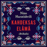 Kahdeksas elämä (Brilkalle)