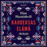 Kahdeksas elämä (Brilkalle)