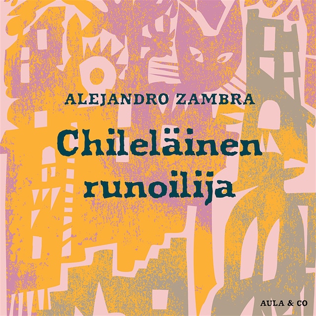 Copertina del libro per Chileläinen runoilija