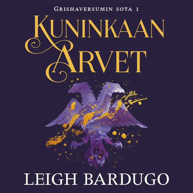 Book cover for Kuninkaan arvet