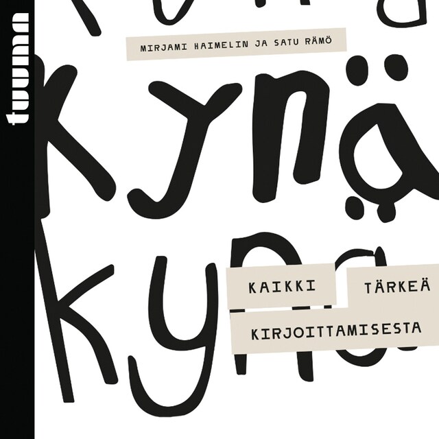 Boekomslag van Kynä - Kaikki tärkeä kirjoittamisesta
