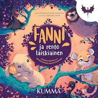 Fanni ja rento laiskiainen (e-äänikirja)
