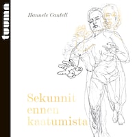 Sekunnit ennen kaatumista