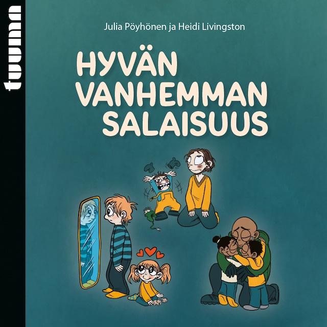 Book cover for Hyvän vanhemman salaisuus