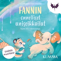 Fannin onnelliset uniseikkailut (sisältää musiikkia)