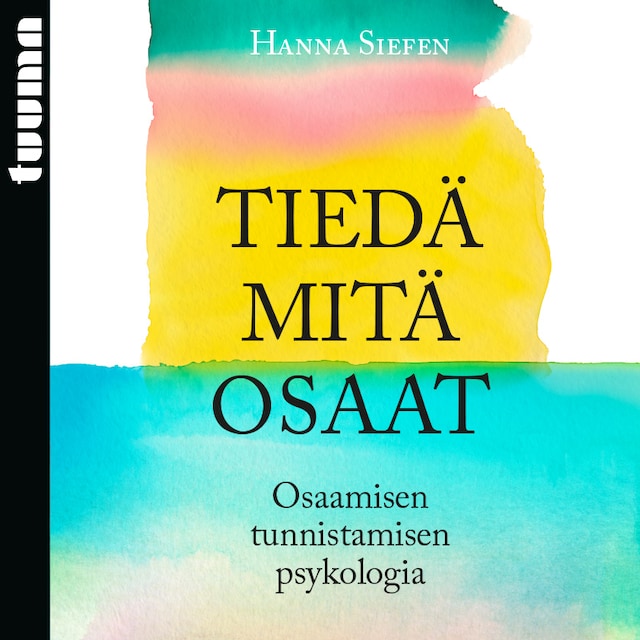 Couverture de livre pour Tiedä mitä osaat