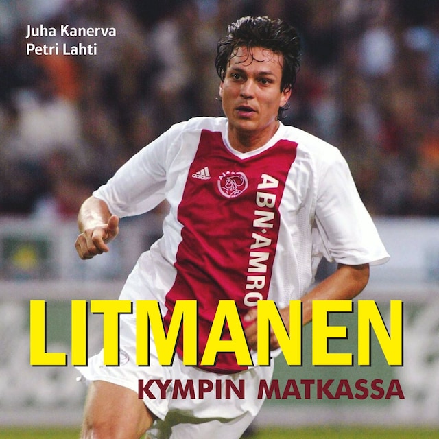 Book cover for Litmanen - Kympin matkassa