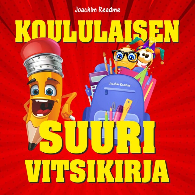 Couverture de livre pour Koululaisen suuri vitsikirja