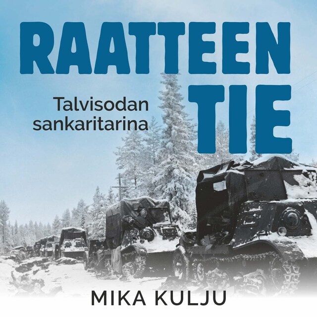 Bokomslag for Raatteen tie