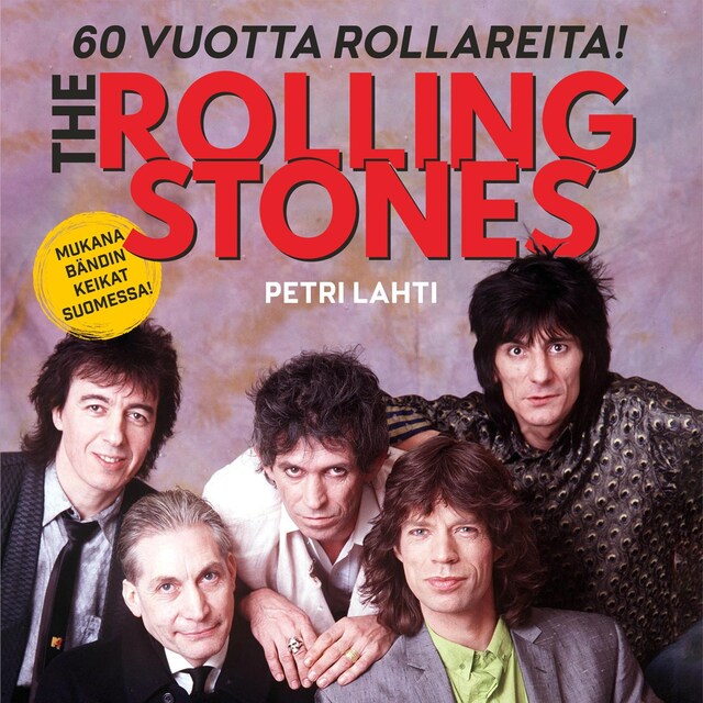 Okładka książki dla Rolling Stones - 60 vuotta Rollareita