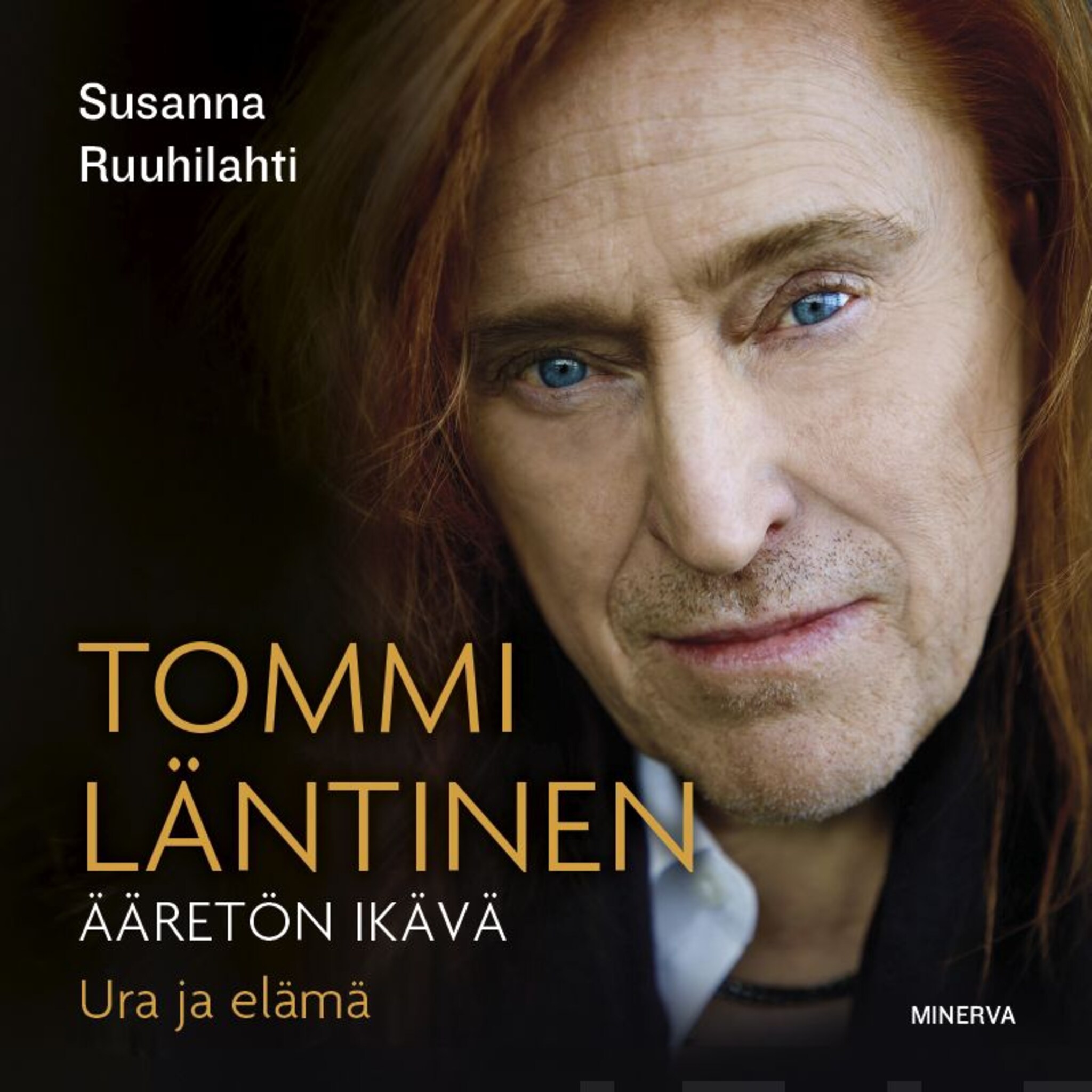 Äänikirjan Tommi Läntinen: Ääretön ikävä - Ura ja elämä kansikuva