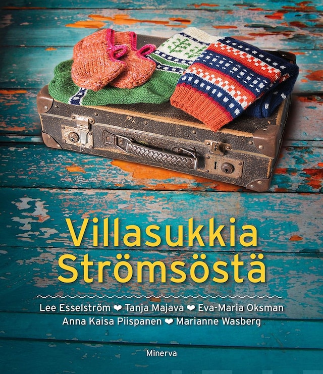 Kirjankansi teokselle Villasukkia Strömsöstä