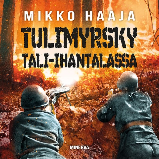 Copertina del libro per Tulimyrsky Tali-Ihantalassa